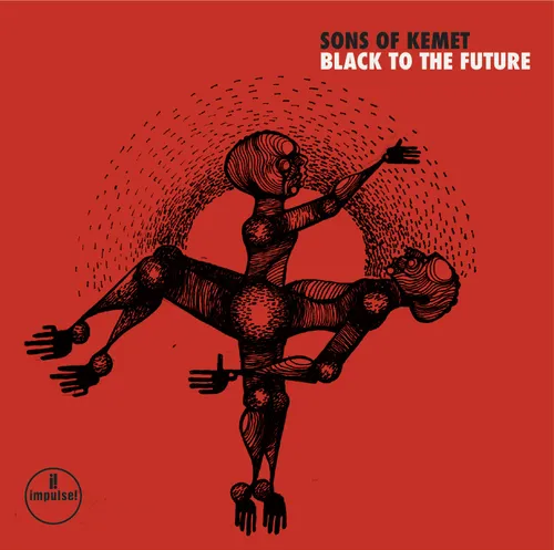 Sons Of Kemet - Black to the Future (SHM-CD) vinyl record cover