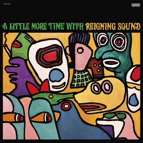 Reigning Sound - A Little More Time with Reigning Sound vinyl record cover