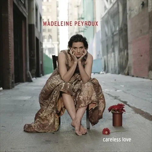 Madeleine Peyroux - Careless Love: Deluxe Edition vinyl record cover