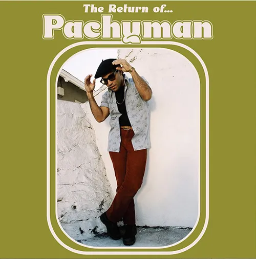 Pachyman - The Return of Pachyman vinyl record cover