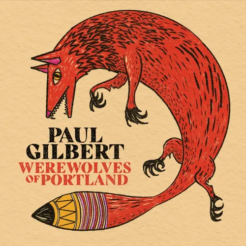 Paul Gilbert - Werewolves Of Portland vinyl record cover