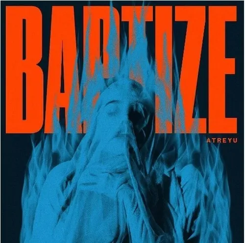 Atreyu - Baptize vinyl record cover