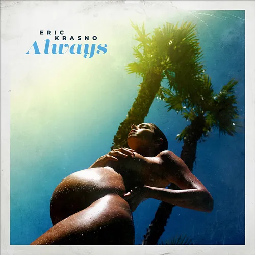 Eric Krasno - Always vinyl record cover