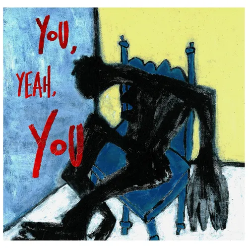 Tre Burt - You, Yeah, You vinyl record cover