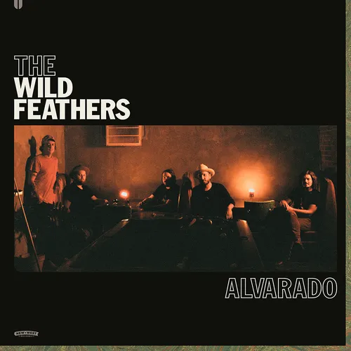 The Wild Feathers - Alvarado vinyl record cover