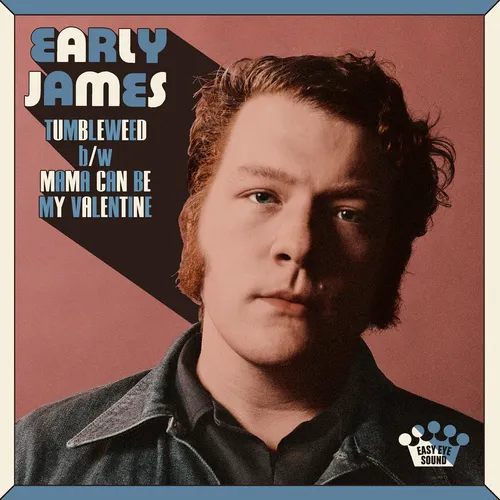 Early James - Tumbleweed b/w Mama Can Be My Valentine vinyl record cover