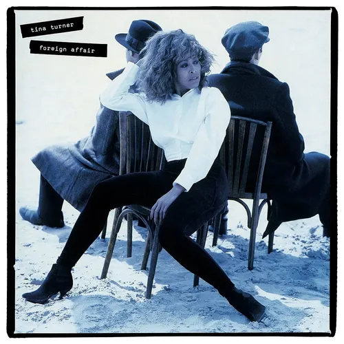 Tina Turner - Foreign Affair: 2020 Remaster vinyl record cover