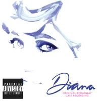 Diana: The Musical Original Broadway Cast Recording