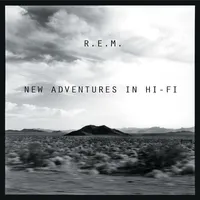 New Adventures In Hi-Fi: 25th Anniversary Edition