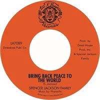 Bring Back Peace To The World Pt. I / Bring Back Peace To The World II