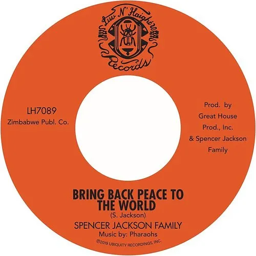 Spencer Jackson Family - Bring Back Peace To The World Pt. I / Bring Back Peace To The World II vinyl record cover