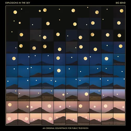 Explosions In The Sky - Big Bend (An Original Soundtrack for Public Television) vinyl record cover