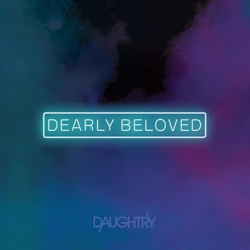 Daughtry - Dearly Beloved vinyl record cover