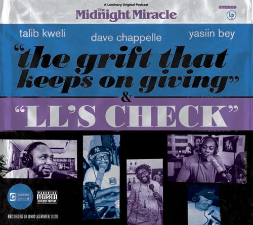 Dave Chappelle, Talib Kweli &amp; Yasiin Bey - The Midnight Miracle vinyl record cover