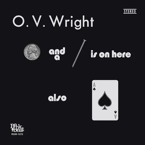 O.V. Wright - A Nickel and a Nail and Ace of Spades vinyl record cover