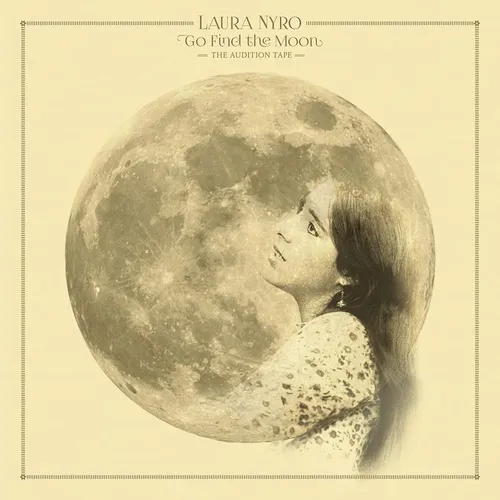 Laura Nyro - Go Find The Moon: The Audition Tape vinyl record cover