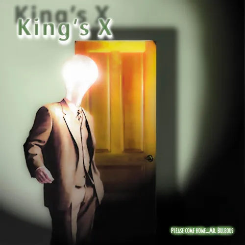King's X - Please Come Home… Mr. Bulbous vinyl record cover