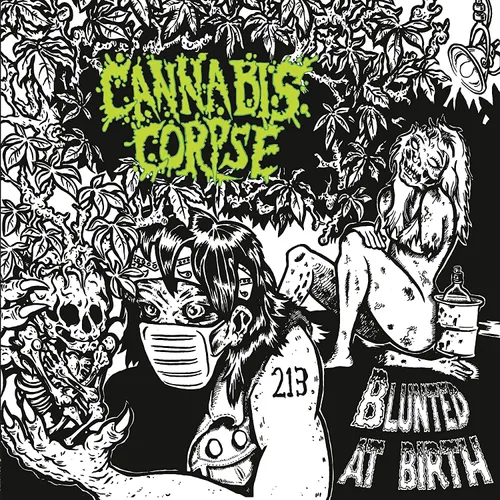 Cannabis Corpse - Blunted At Birth vinyl record cover