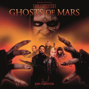 John Carpenter's Ghosts Of Mars (Original Motion Picture Soundtrack)