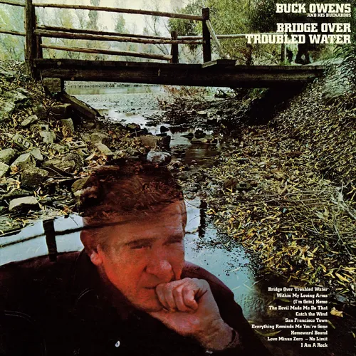 Buck Owens & His Buckeroos - Bridge Over Troubled Water vinyl record cover