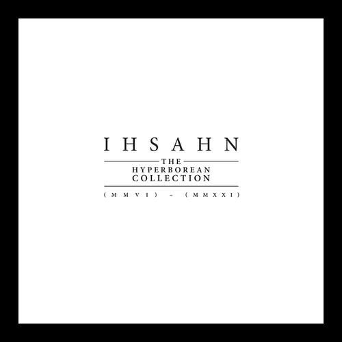Ihsahn - The Hyperborean Collection (MMVI) – (MMXXI) vinyl record cover