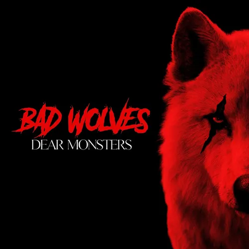 Bad Wolves - Dear Monsters vinyl record cover