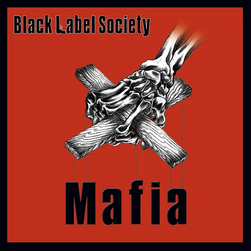 Black Label Society - Mafia vinyl record cover