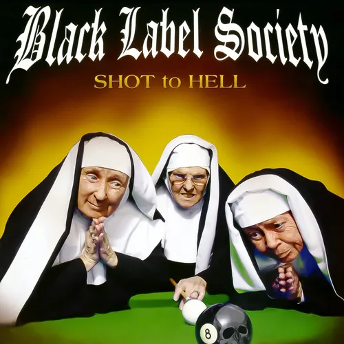 Black Label Society - Shot To Hell vinyl record cover