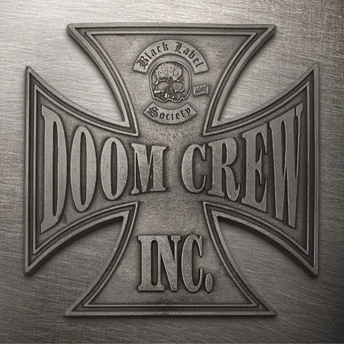 Black Label Society - Doom Crew Inc. vinyl record cover