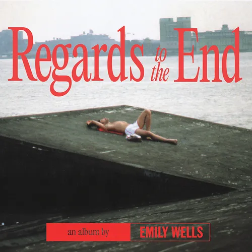 Emily Wells - Regards to the End vinyl record cover
