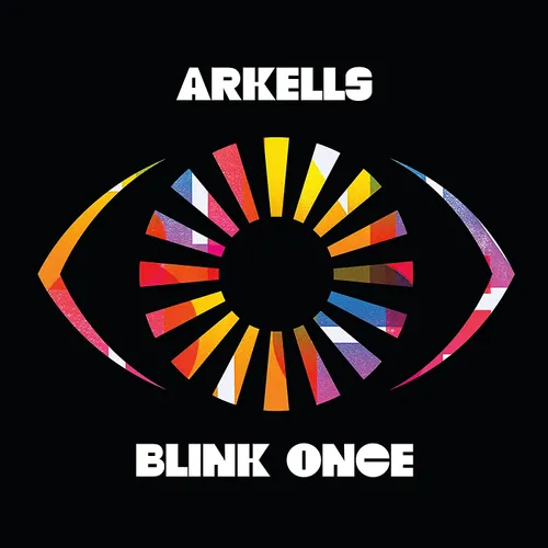 Arkells - Blink Once vinyl record cover