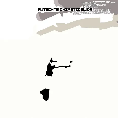 Autechre - Chiastic Slide vinyl record cover
