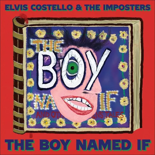 Elvis Costello - The Boy Named If vinyl record cover