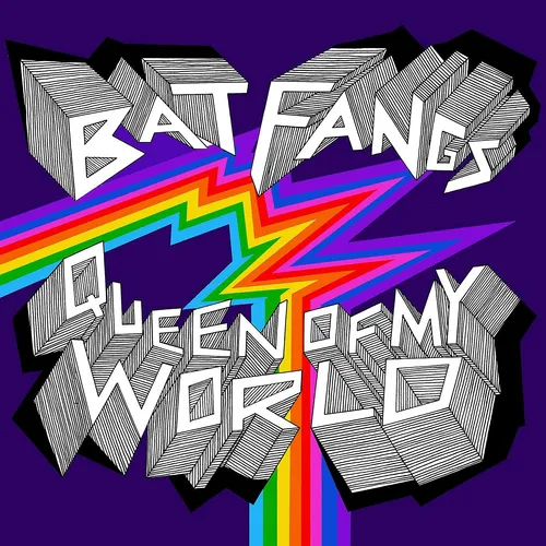 Bat Fangs - Queen Of My World vinyl record cover