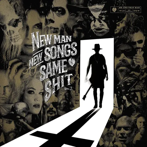 Me And That Man - New Man, New Songs, Same Shit, Vol. 2 vinyl record cover
