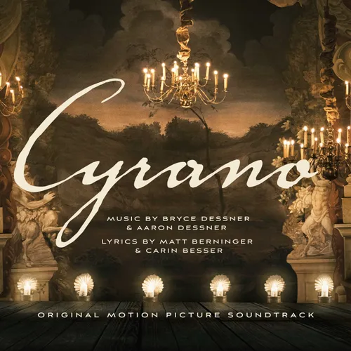 Bryce Dessner/Aaron Dessner/Cast of Cyrano - Cyrano (Original Soundtrack) vinyl record cover