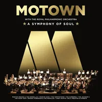 Motown: A Symphony Of Soul With The Royal Philharmonic Orchestra