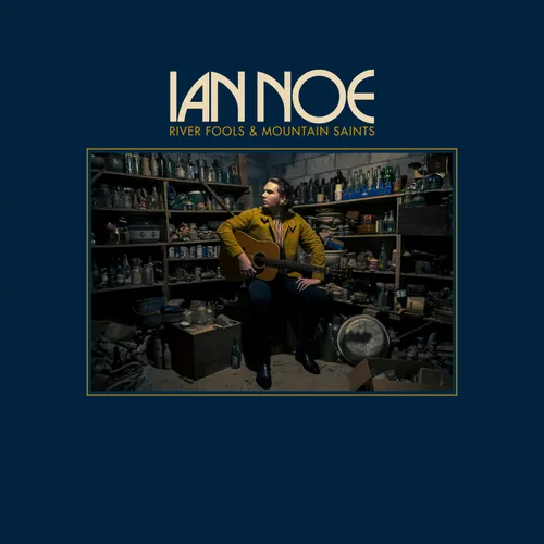 Ian Noe - River Fools & Mountain Saints vinyl record cover