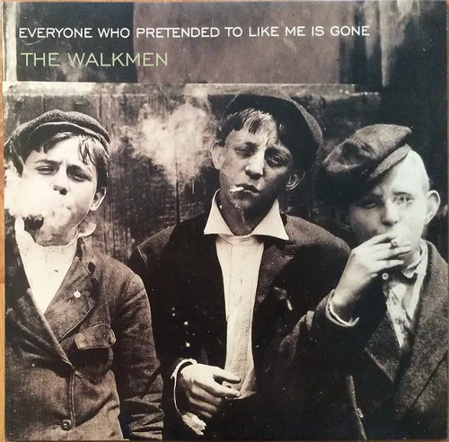 The Walkmen - Everyone Who Pretended to Like Me Is Gone vinyl record cover