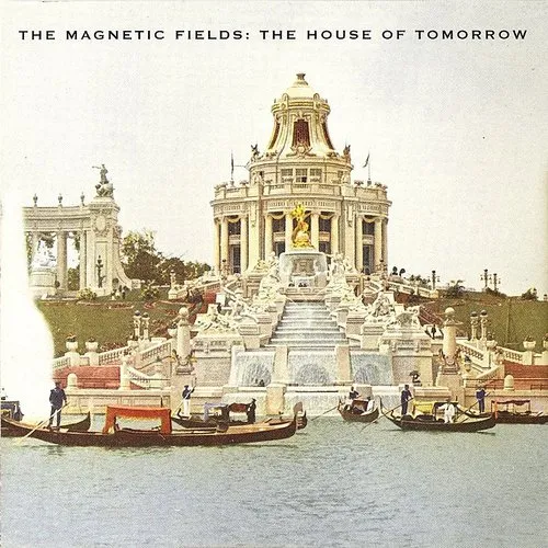 The Magnetic Fields - The House Of Tomorrow EP vinyl record cover