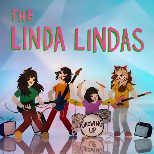 The Linda Lindas - Growing Up vinyl record cover