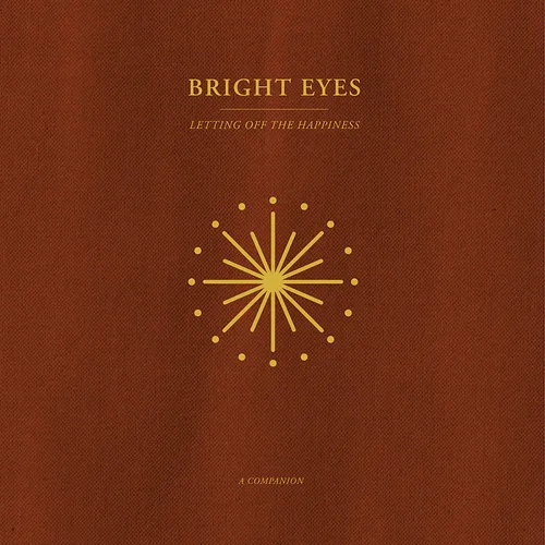 Bright Eyes - Letting Off The Happiness: A Companion EP vinyl record cover