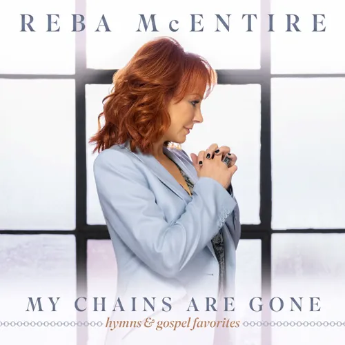 Reba McEntire - My Chains Are Gone vinyl record cover