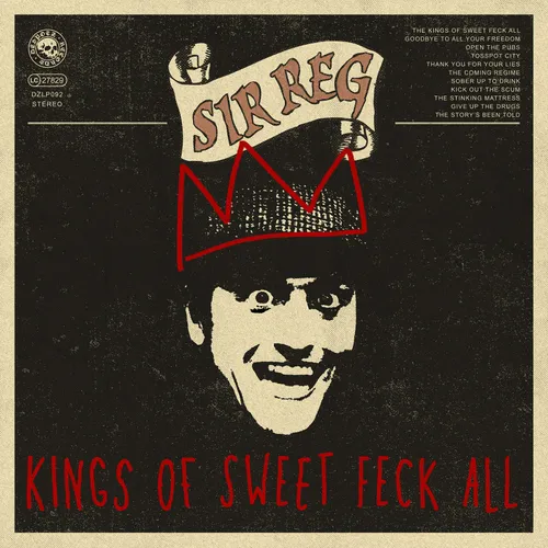 Sir Reg - Kings Of Sweet Feck All vinyl record cover