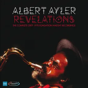 Revelations: The Complete ORTF 1970 Fondation Maeght Recordings
