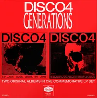 GENERATIONS EDITION DISCO4 :: PART I and DISCO4 :: PART II