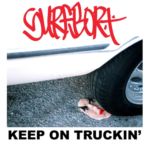 Surfbort - Keep On Truckin' vinyl record cover
