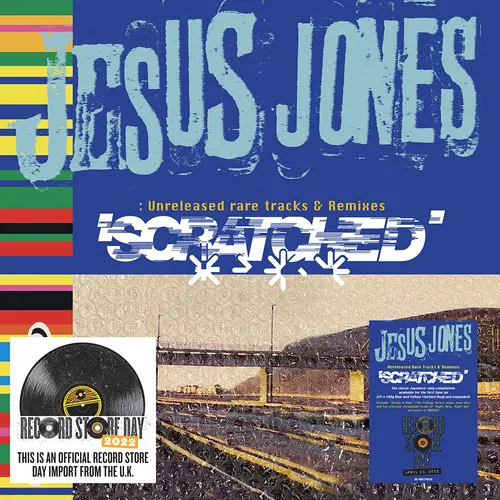 Jesus Jones - Scratched - Unreleased Rare Tracks & Remixes vinyl record cover