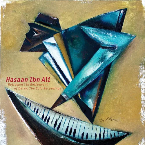 Hasaan Ibn Ali - Retrospect In Retirement Of Delay: The Solo Recordings vinyl record cover