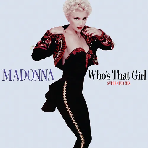 Madonna - Who's That Girl (Super Club Mix) vinyl record cover